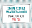 Embrace Your Voice for Sexual Assault Awareness Month